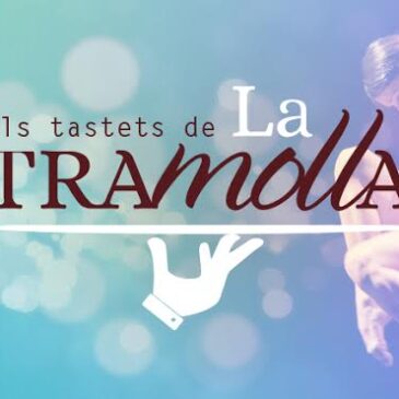 La Tramolla presenta el primer cicle de “Tastets” d’arts escèniques