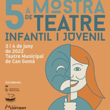 S’acosta la 5a Mostra de Teatre Infantil i Juvenil